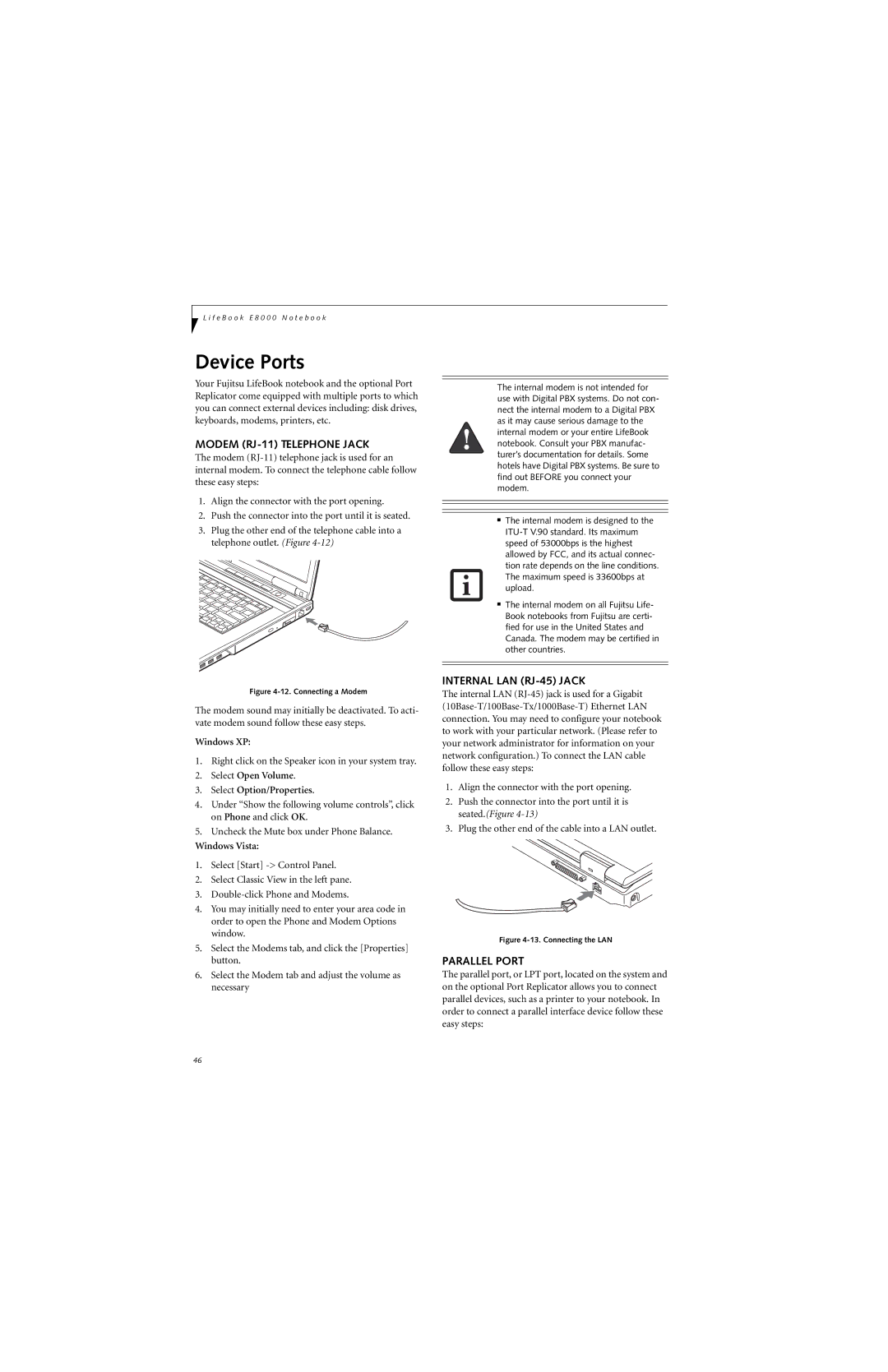 Fujitsu E8310 manual Device Ports, Modem RJ-11 Telephone Jack, Internal LAN RJ-45 Jack, Parallel Port 