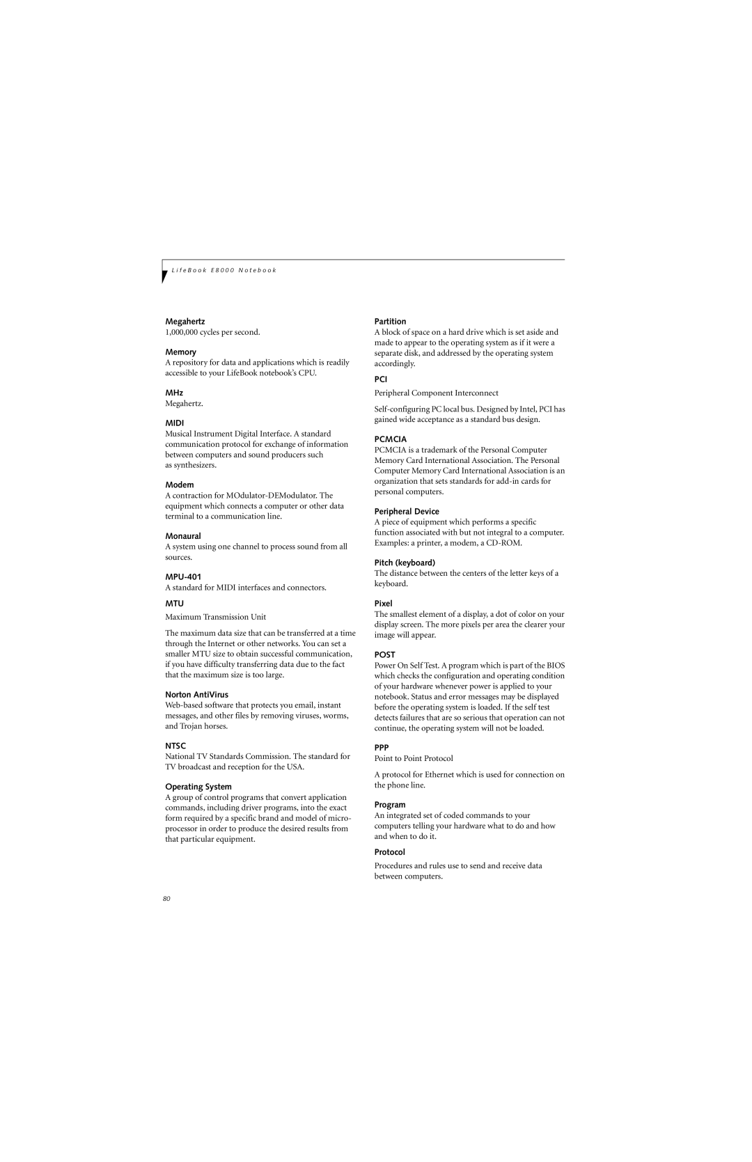 Fujitsu E8310 manual Megahertz, Memory, MHz, Modem, Monaural, MPU-401, Norton AntiVirus, Operating System, Partition, Pixel 