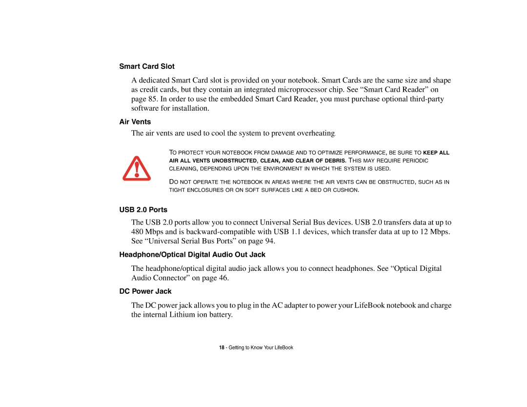 Fujitsu E8410 manual Smart Card Slot, Air Vents, USB 2.0 Ports, Headphone/Optical Digital Audio Out Jack, DC Power Jack 