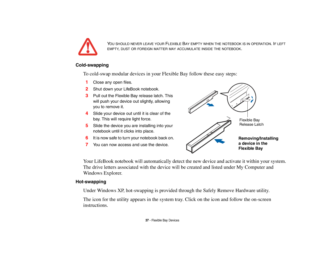 Fujitsu E8410 manual Cold-swapping, Hot-swapping, Removing/Installing a device in the Flexible Bay 