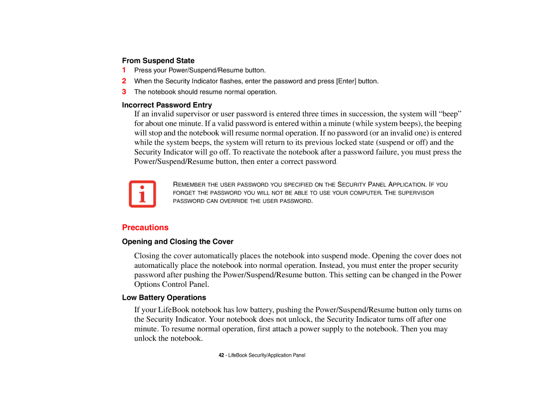 Fujitsu E8410 manual Precautions, From Suspend State, Incorrect Password Entry, Opening and Closing the Cover 