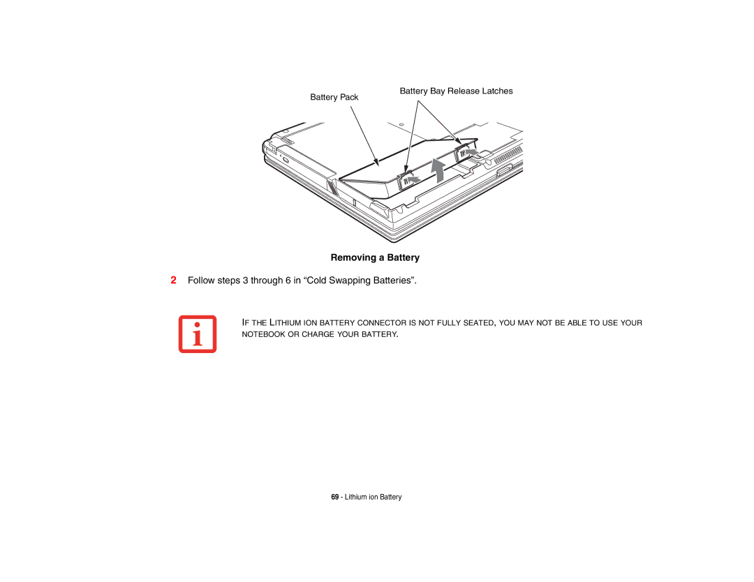 Fujitsu E8410 manual Removing a Battery, Follow steps 3 through 6 in Cold Swapping Batteries 