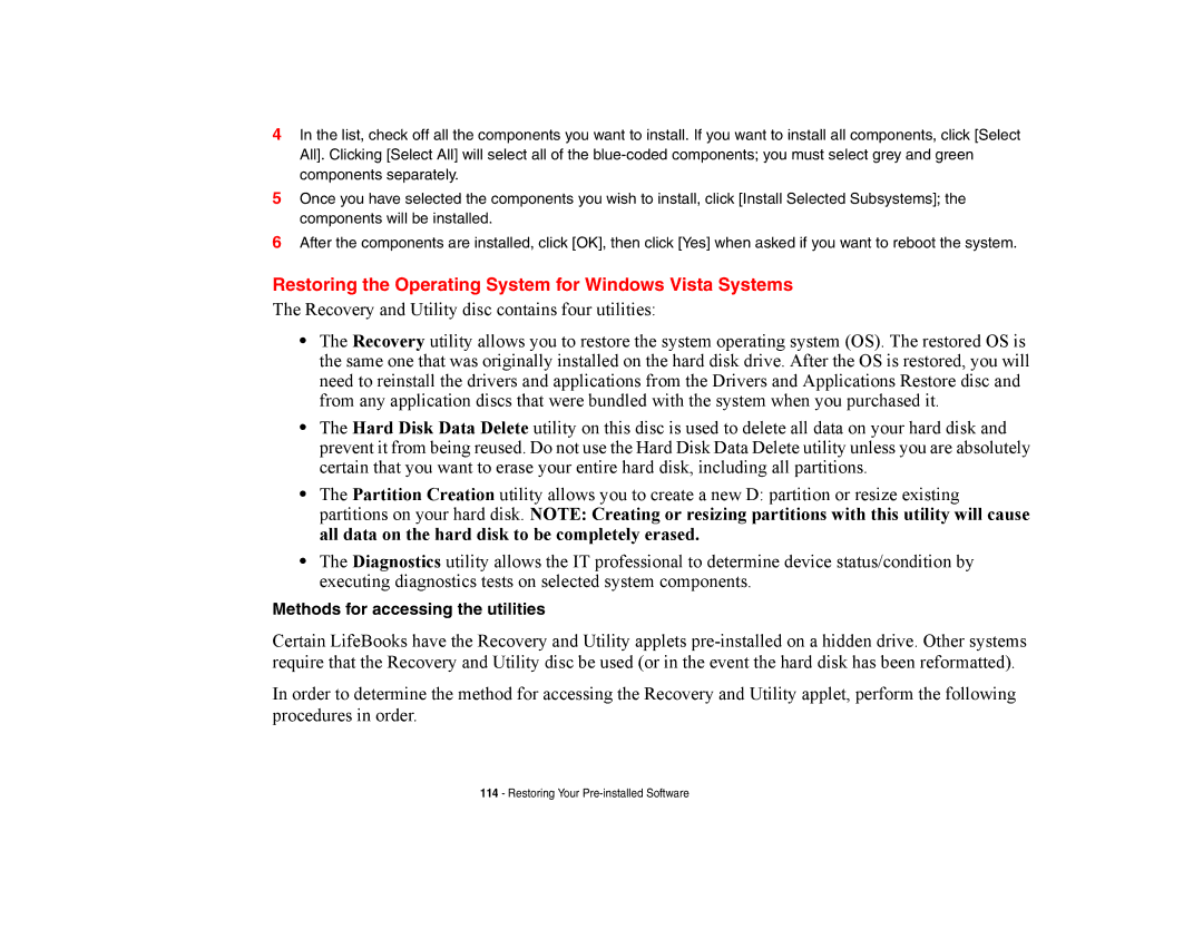 Fujitsu E8420 manual Restoring the Operating System for Windows Vista Systems, Methods for accessing the utilities 
