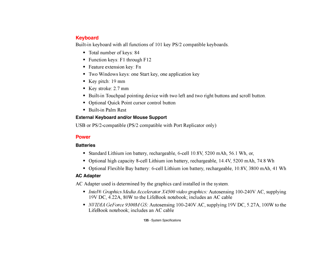 Fujitsu E8420 manual Power, External Keyboard and/or Mouse Support, Batteries, AC Adapter 