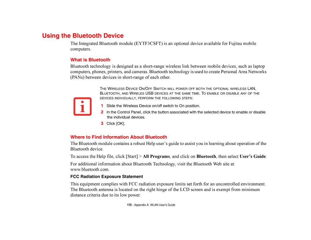 Fujitsu E8420 manual Using the Bluetooth Device, What is Bluetooth, Where to Find Information About Bluetooth 