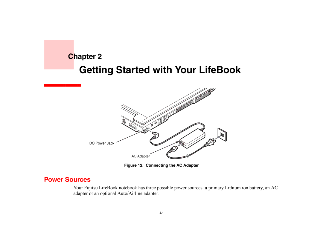 Fujitsu E8420 manual Getting Started with Your LifeBook, Power Sources 