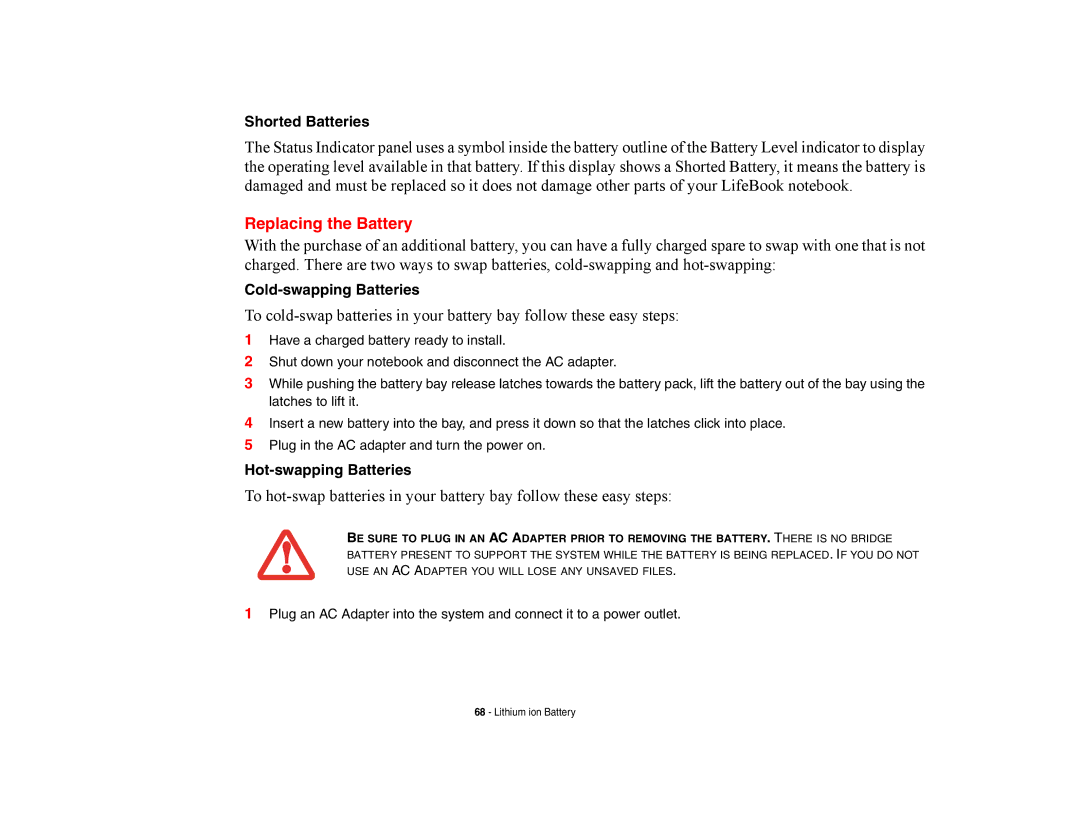 Fujitsu E8420 manual Replacing the Battery, Shorted Batteries, Cold-swapping Batteries, Hot-swapping Batteries 