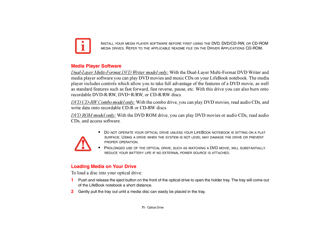 Fujitsu E8420 manual Media Player Software, Loading Media on Your Drive 