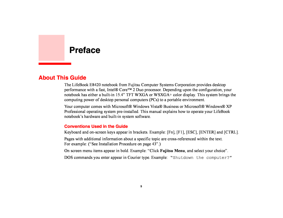 Fujitsu E8420 manual Preface, About This Guide, Conventions Used in the Guide 