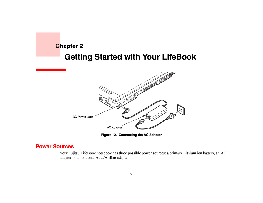 Fujitsu E8420 manual Getting Started with Your LifeBook, Power Sources, Chapter 