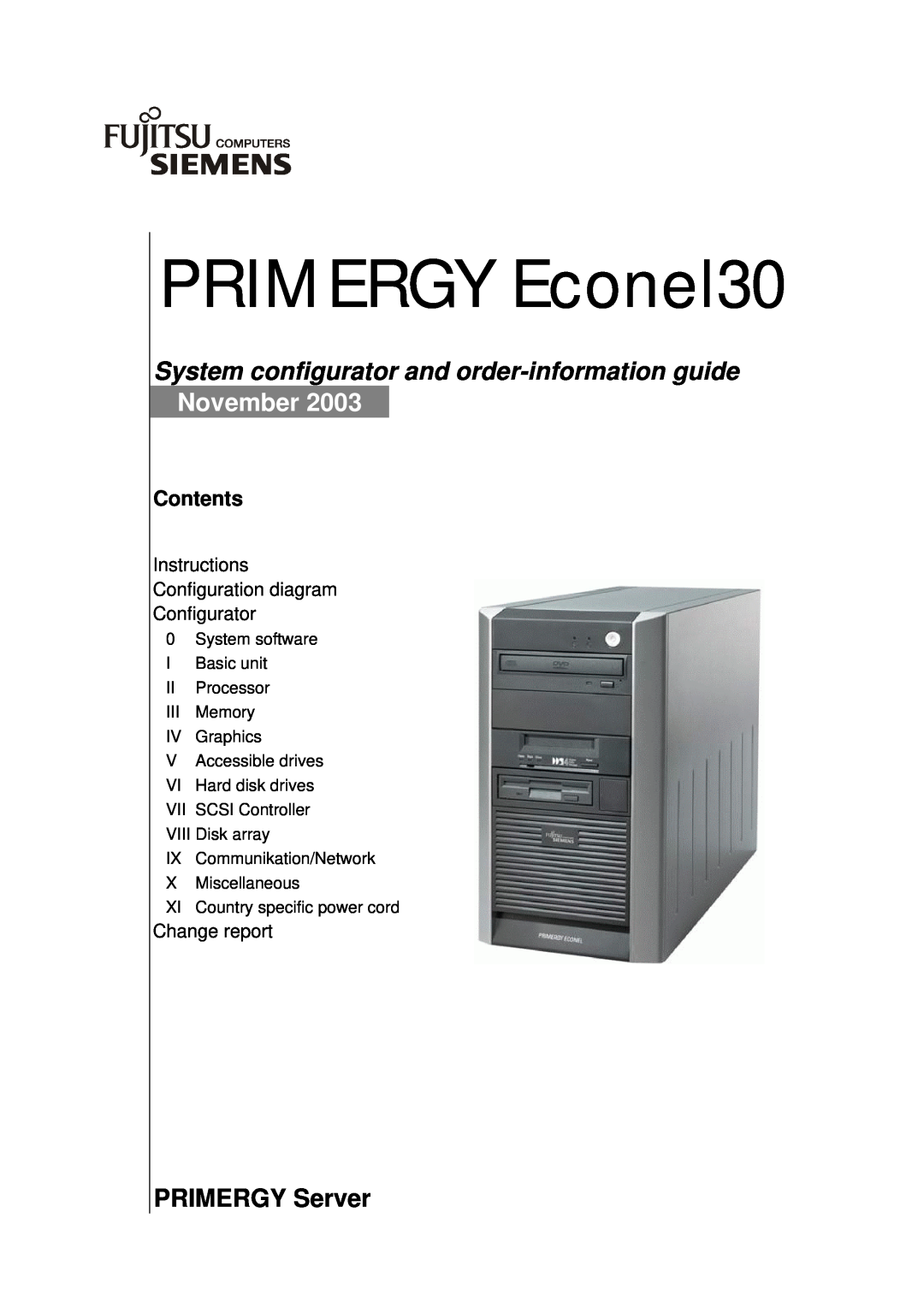 Fujitsu ECONEL30 manual PRIMERGY Server, PRIMERGY Econel30, System configurator and order-information guide, November 