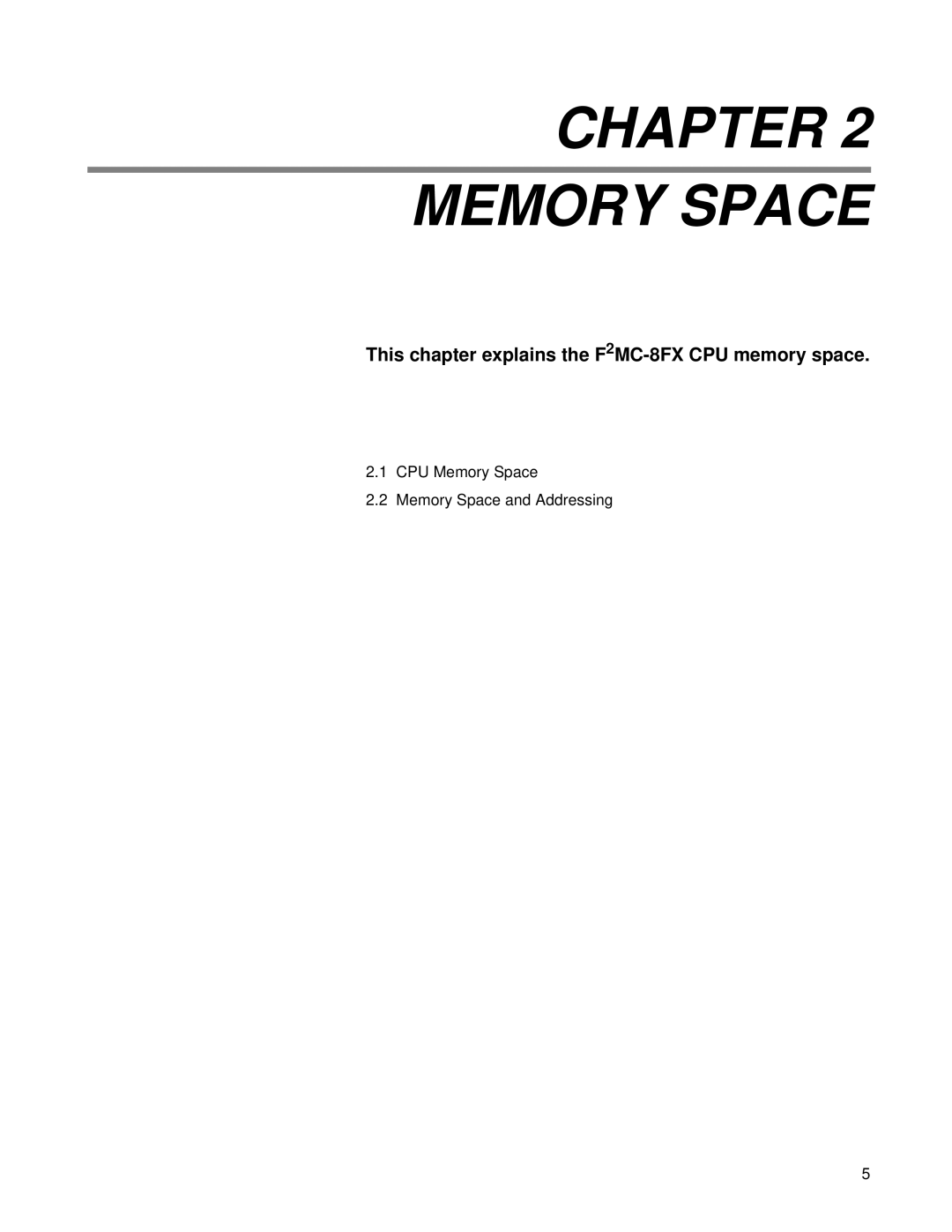 Fujitsu manual Chapter Memory Space, This chapter explains the F2MC-8FX CPU memory space 