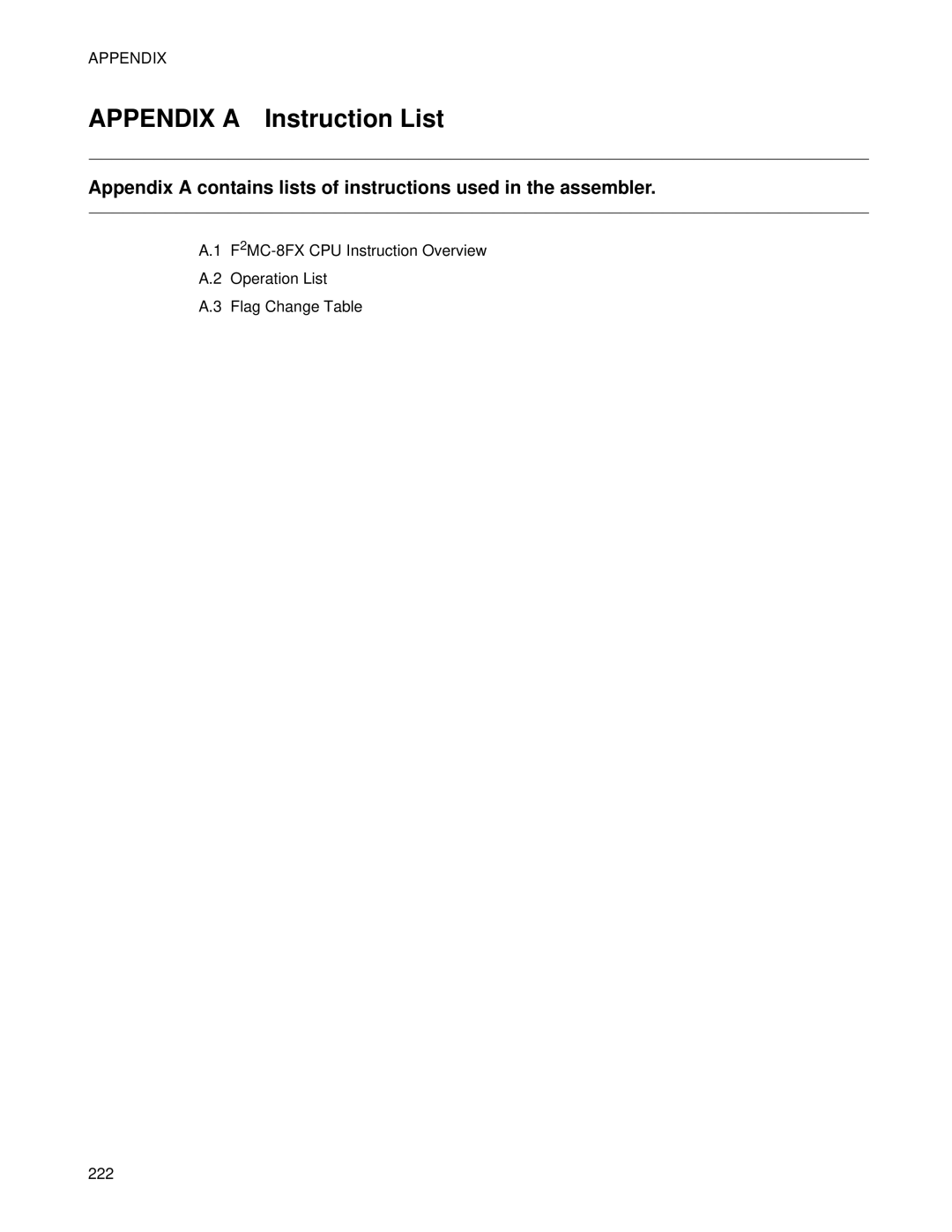 Fujitsu F2MC-8FX manual Appendix a Instruction List 