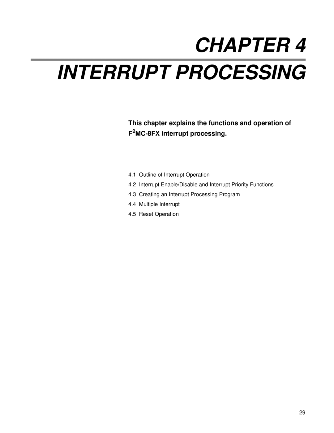 Fujitsu F2MC-8FX manual Chapter Interrupt Processing 