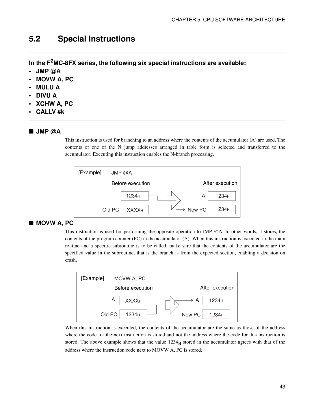 Fujitsu F2MC-8FX manual Special Instructions, Callv #k JMP @A 