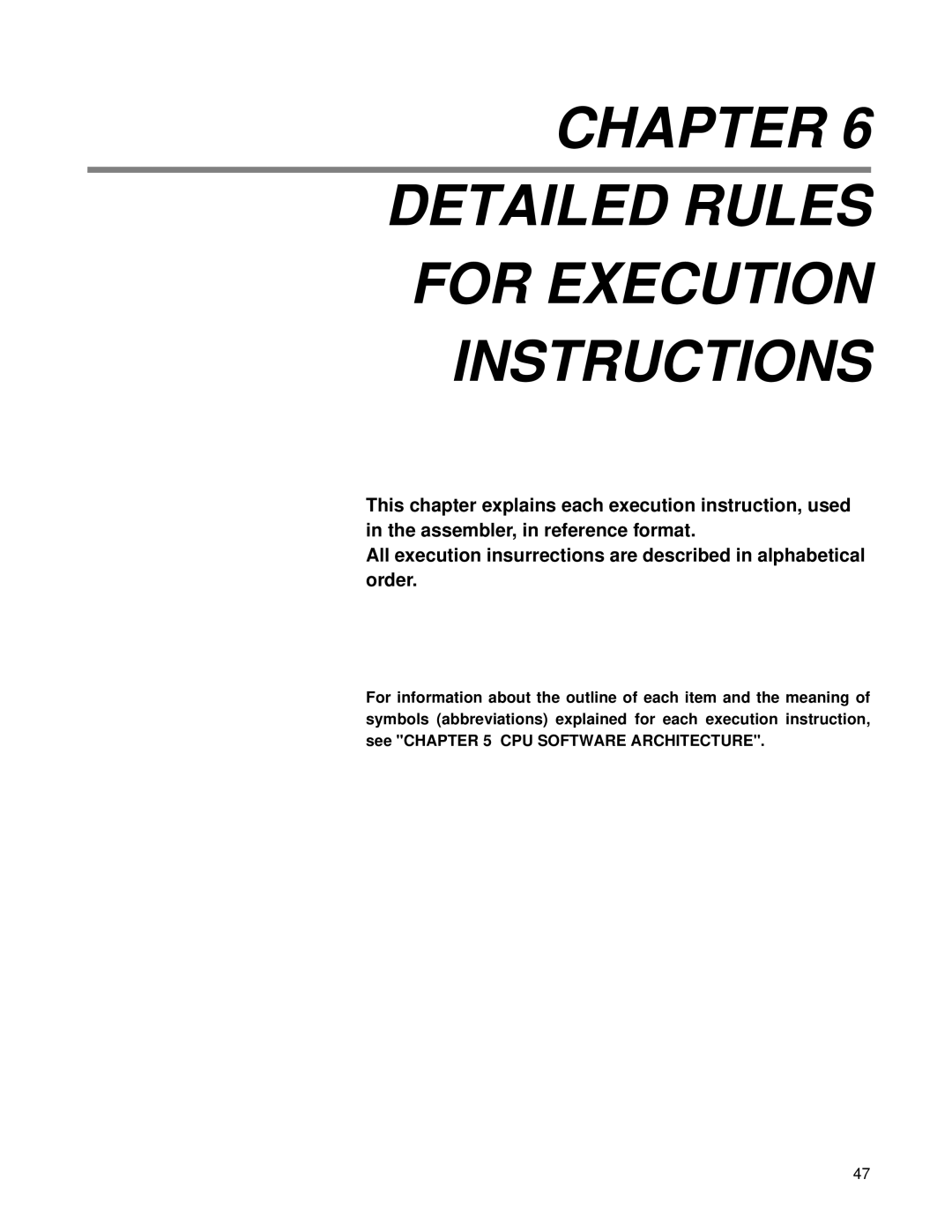 Fujitsu F2MC-8FX manual Chapter Detailed Rules for Execution Instructions 