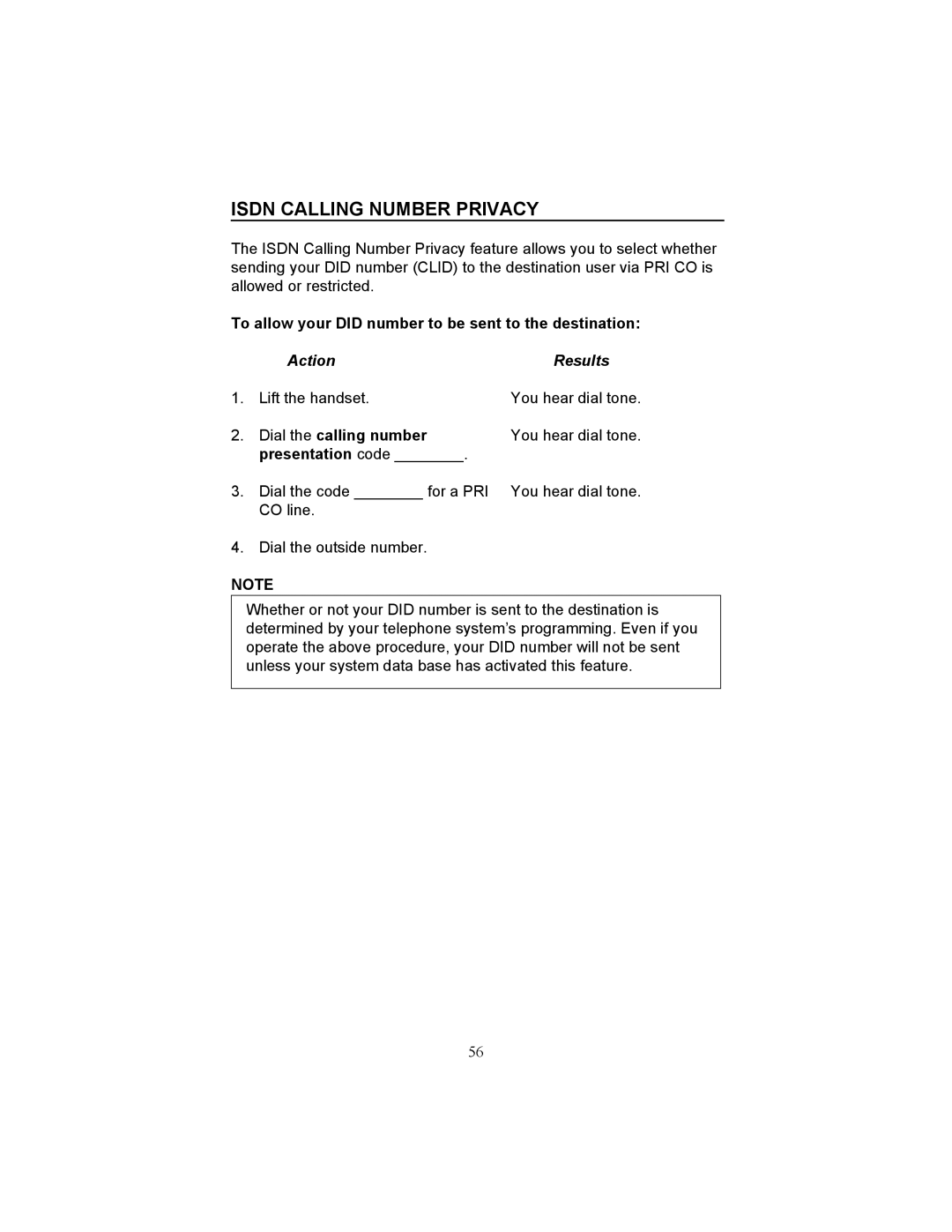 Fujitsu F9600 F9600c manual Isdn Calling Number Privacy, To allow your did number to be sent to the destination 