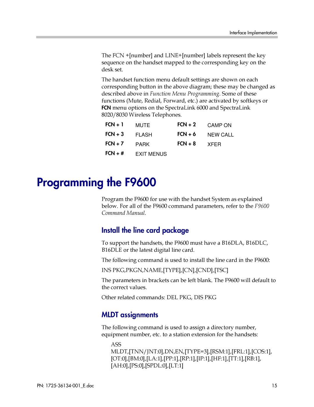 Fujitsu manual Programming the F9600, Install the line card package, Mldt assignments 