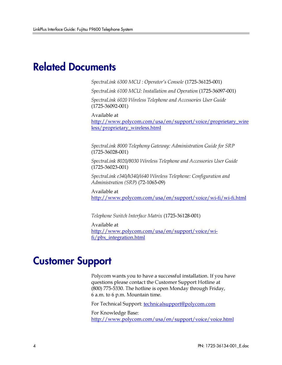 Fujitsu F9600 manual Related Documents, Customer Support 