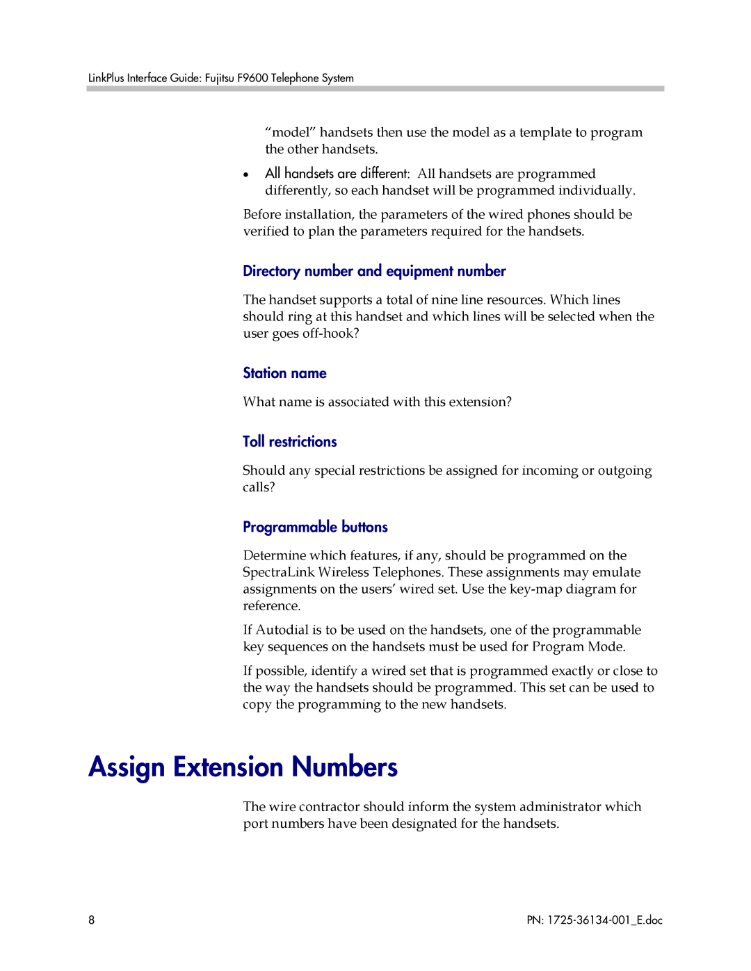 Fujitsu F9600 manual Assign Extension Numbers, Directory number and equipment number, Station name, Toll restrictions 