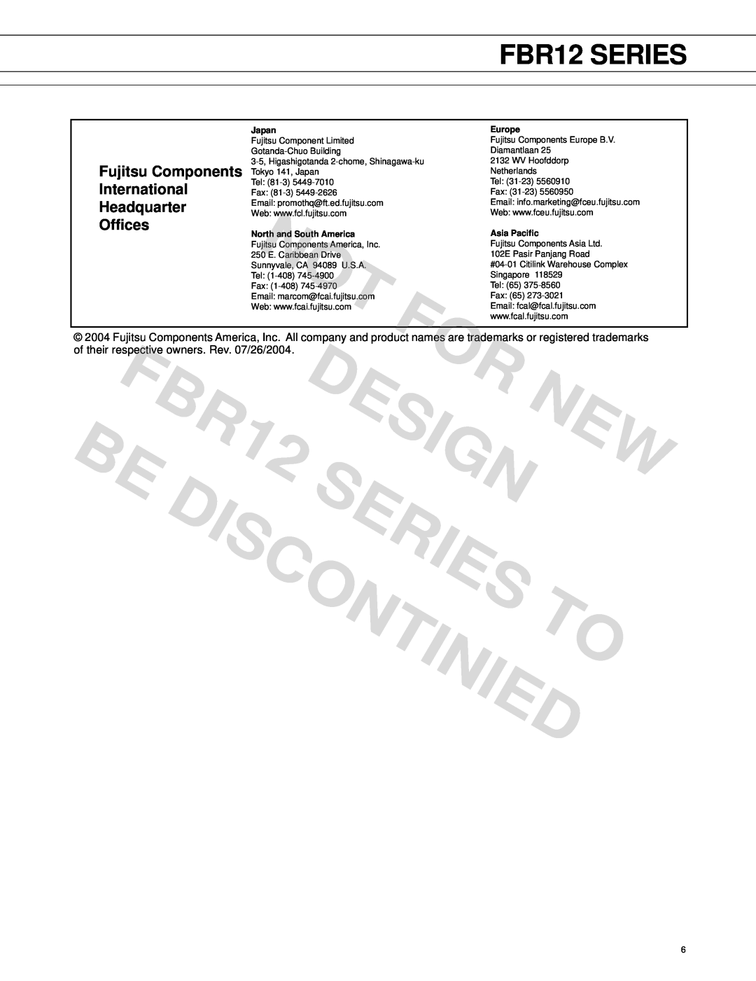 Fujitsu manual Series, Fujitsu Components, International, Headquarter, Offices, Design, Discontinied, FBR12 SERIES 