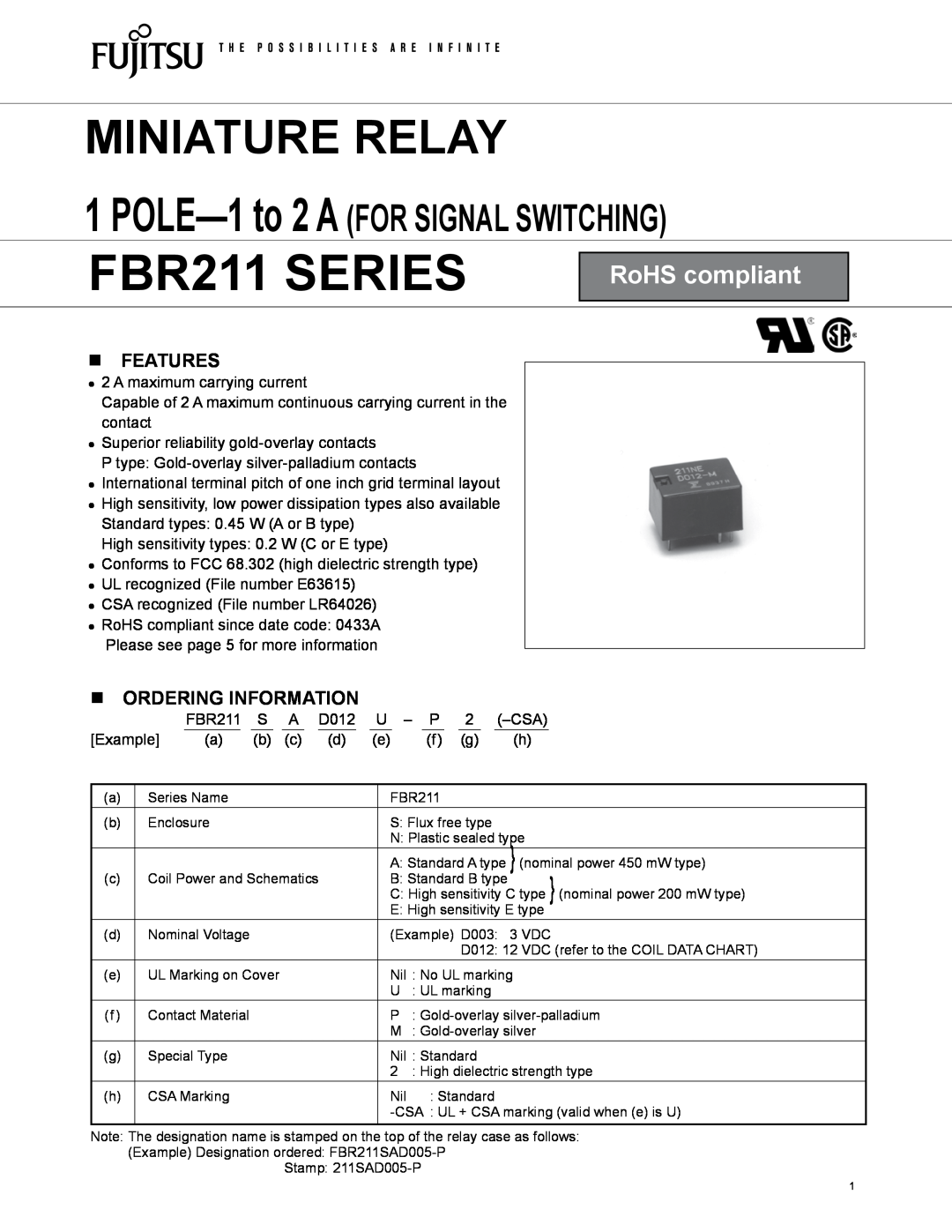 Fujitsu manual nFEATURES, nORDERING INFORMATION, FBR211 SERIES, Miniature Relay, POLE-1to 2 A FOR SIGNAL SWITCHING 