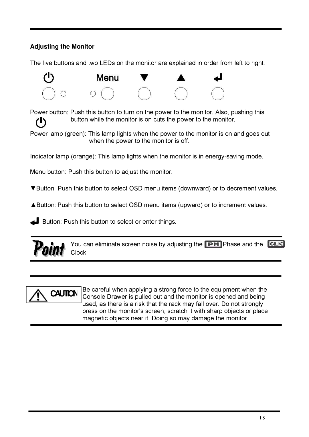 Fujitsu FD-1008AT, FD-1016AT user manual Adjusting the Monitor 