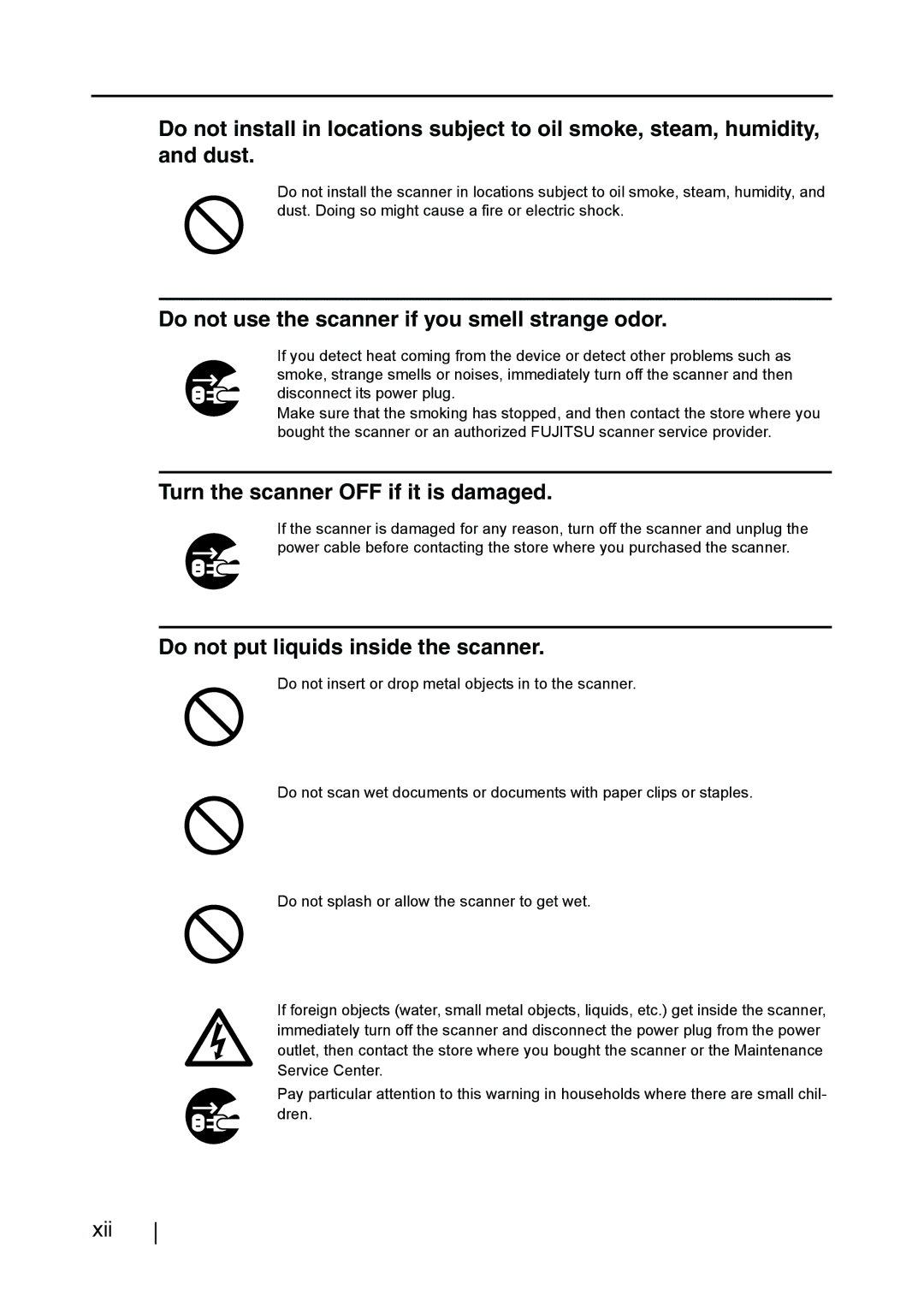 Fujitsu fi-4110EOX2 manual Do not use the scanner if you smell strange odor, Turn the scanner OFF if it is damaged 