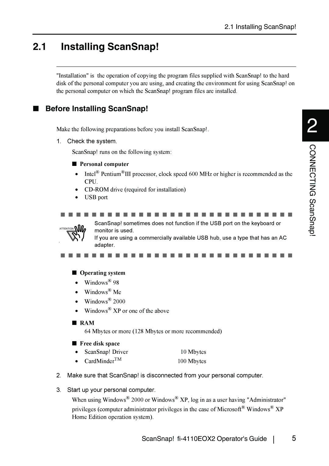 Fujitsu fi-4110EOX2 manual Before Installing ScanSnap, Personal computer, Operating system, Free disk space 