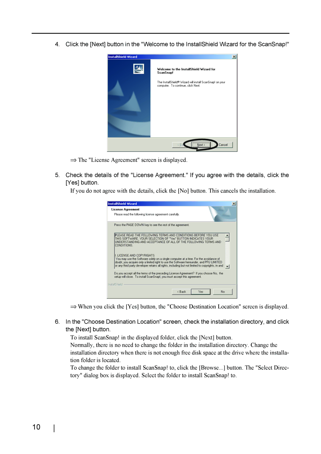 Fujitsu fi-4110EOX2 manual ⇒ The License Agreement screen is displayed 