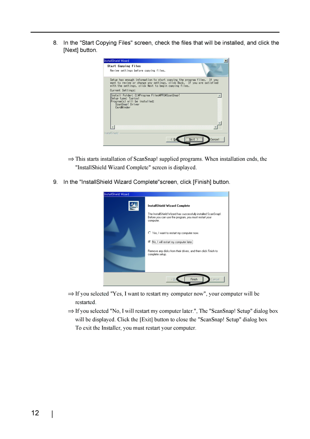 Fujitsu fi-4110EOX2 manual InstallShield Wizard Completescreen, click Finish button 