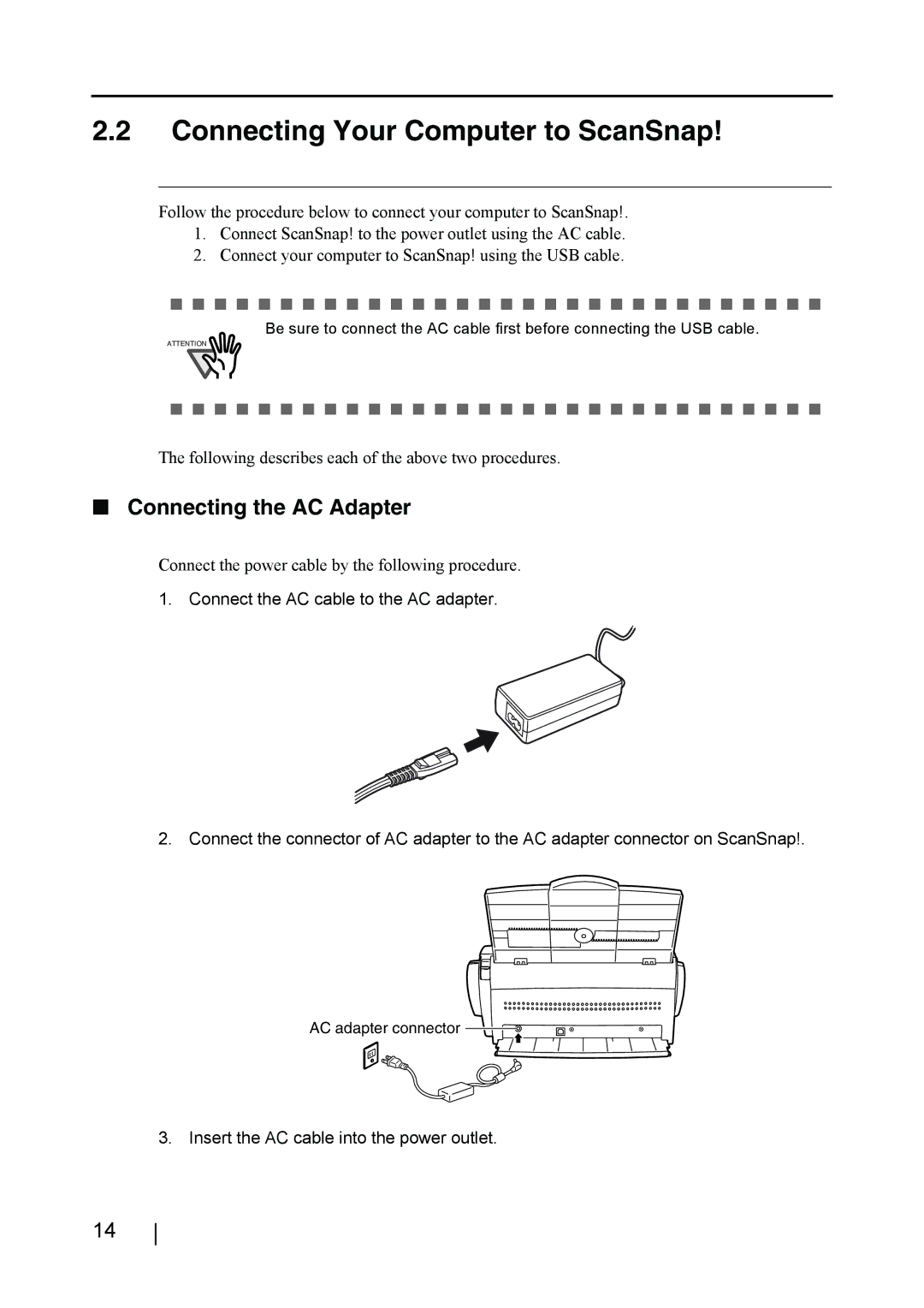 Fujitsu fi-4110EOX2 manual Connecting Your Computer to ScanSnap, Connecting the AC Adapter 