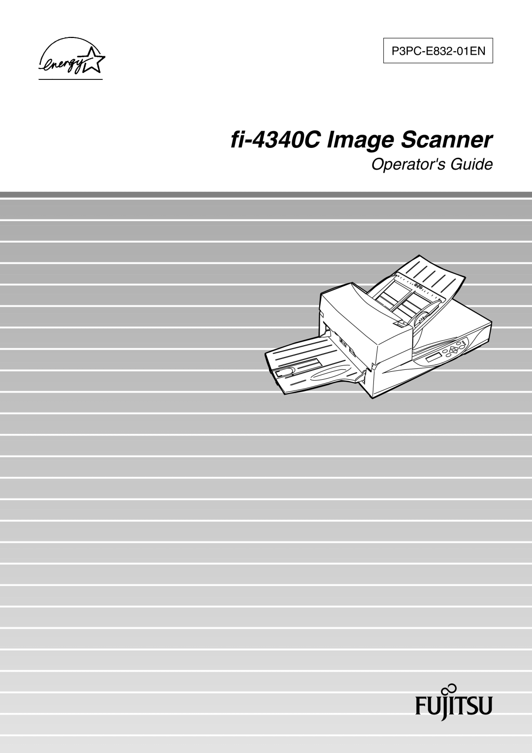 Fujitsu manual fi-4340C Image Scanner, Operators Guide, P3PC-E832-01EN 