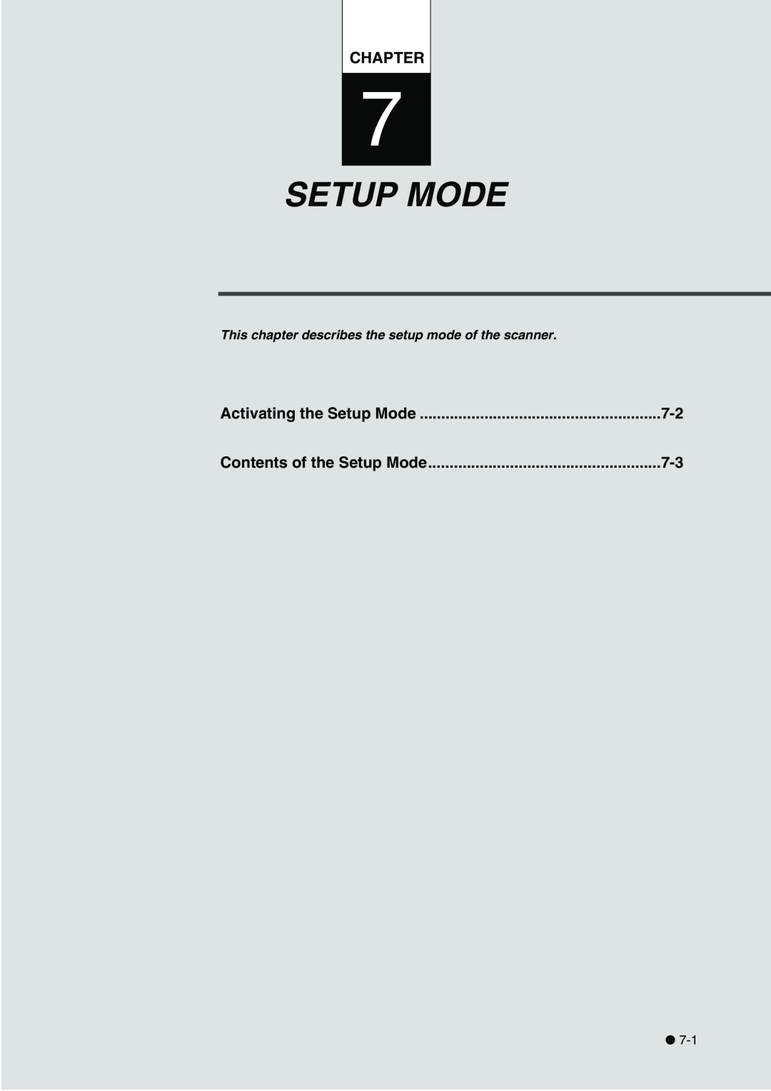 Fujitsu fi-4340C manual Chapter, Activating the Setup Mode, Contents of the Setup Mode 
