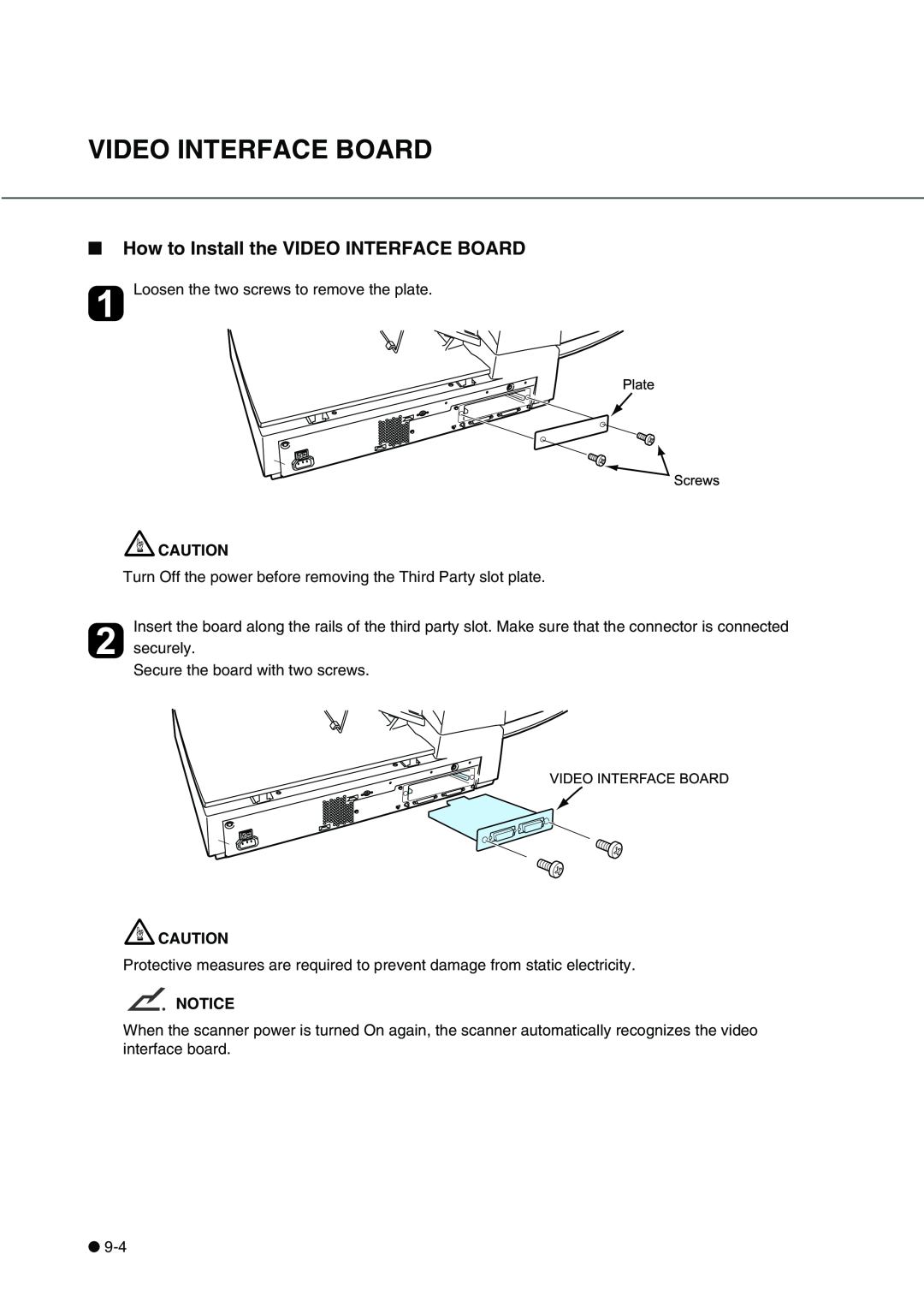Fujitsu fi-4340C manual Plate Screws, VIDEO1 INTERFACE BOARD, Videointerfaceboard, How to Install the VIDEO INTERFACE BOARD 