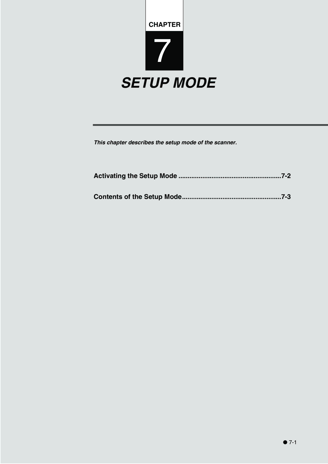 Fujitsu fi-4340C manual Activating the Setup Mode Contents of the Setup Mode 