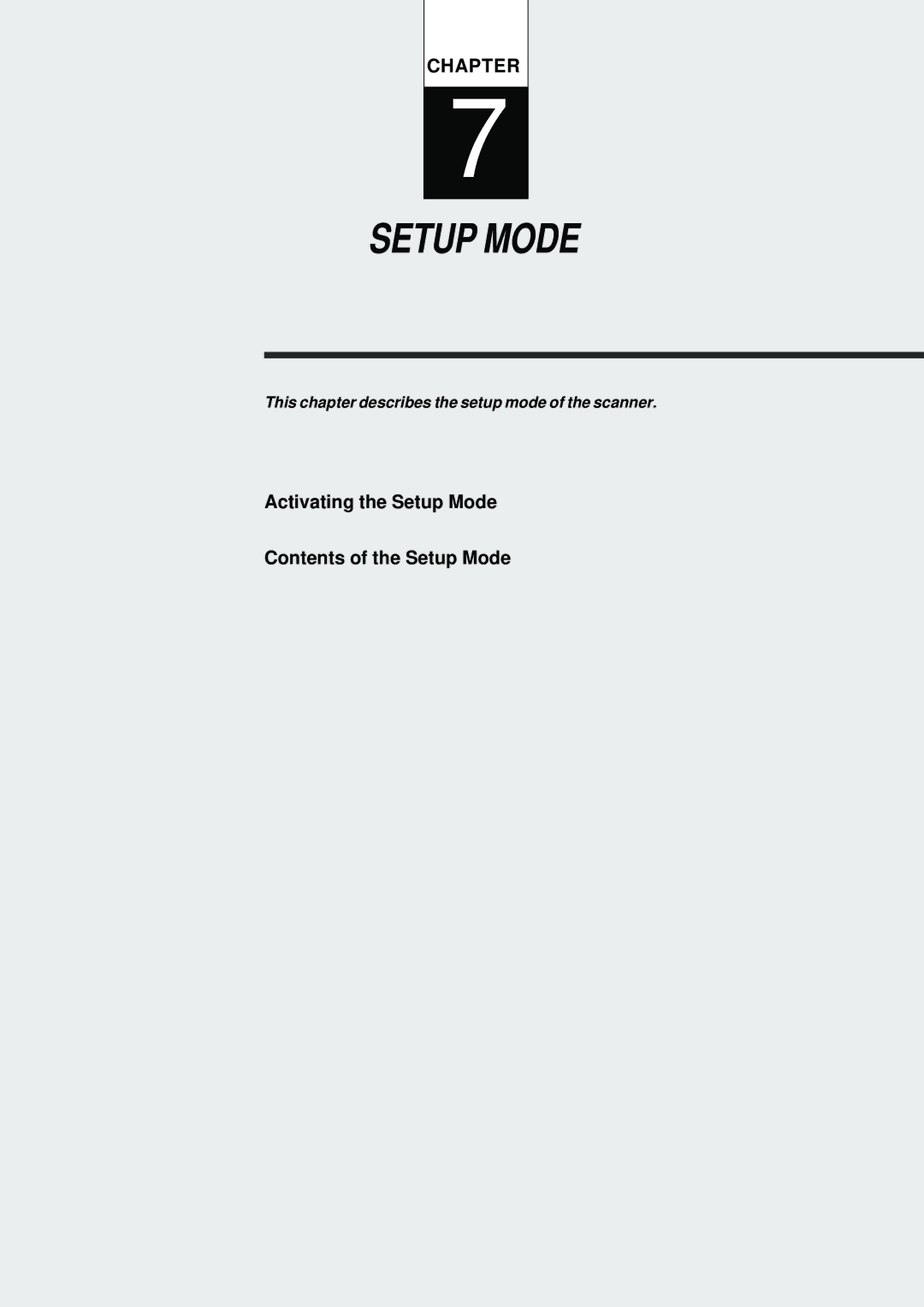 Fujitsu fi-4640S manual Activating the Setup Mode Contents of the Setup Mode 