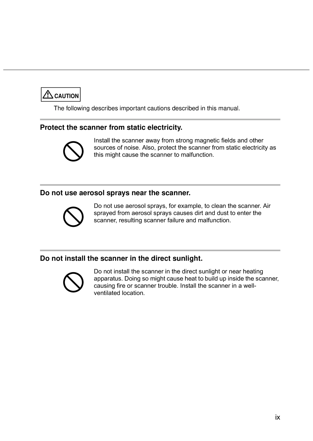 Fujitsu FI-486PRRE manual Protect the scanner from static electricity, Do not use aerosol sprays near the scanner 