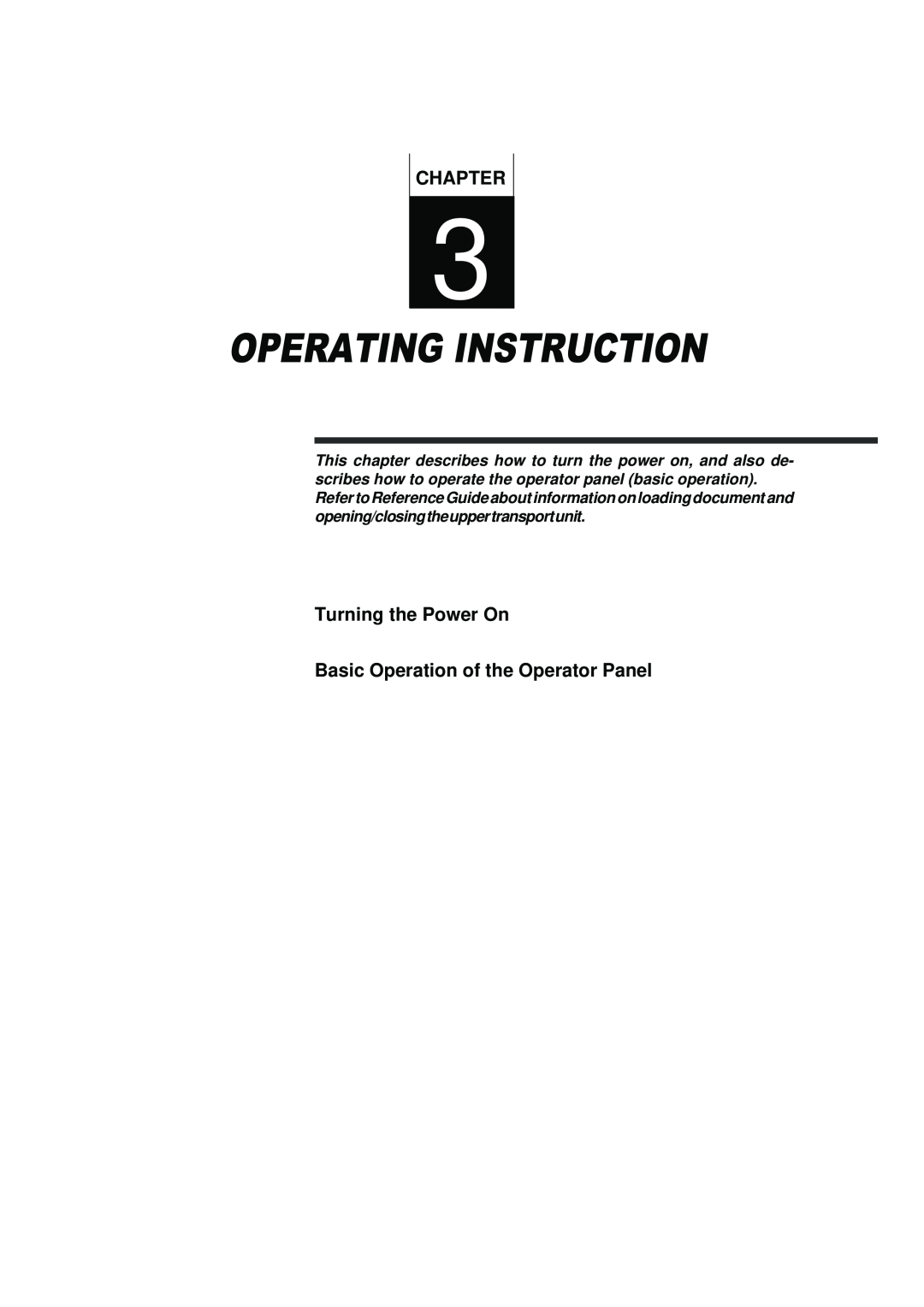 Fujitsu fi-4990C manual Operating Instruction, Turning the Power On Basic Operation of the Operator Panel, Chapter 