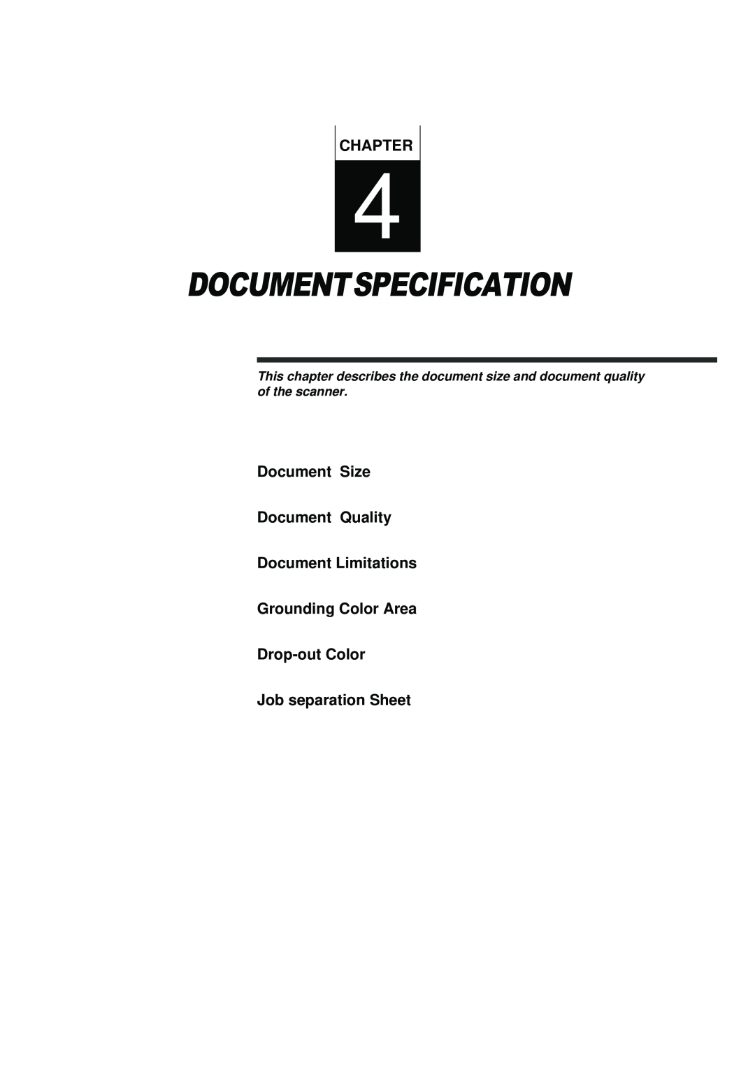 Fujitsu fi-4990C manual Documentspecification, Document Size Document Quality Document Limitations, Chapter 