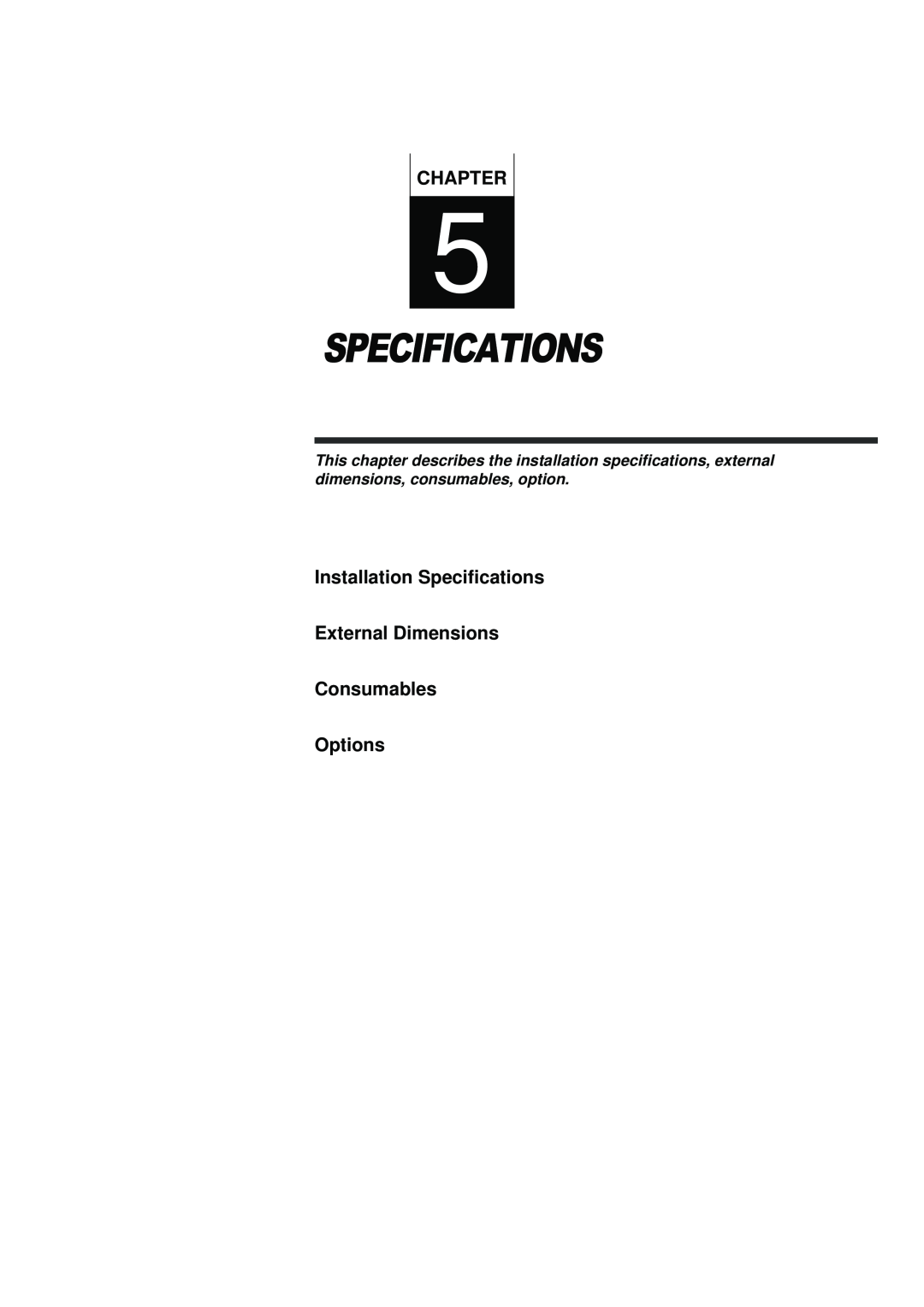 Fujitsu fi-4990C manual Installation Specifications External Dimensions Consumables Options, Chapter 