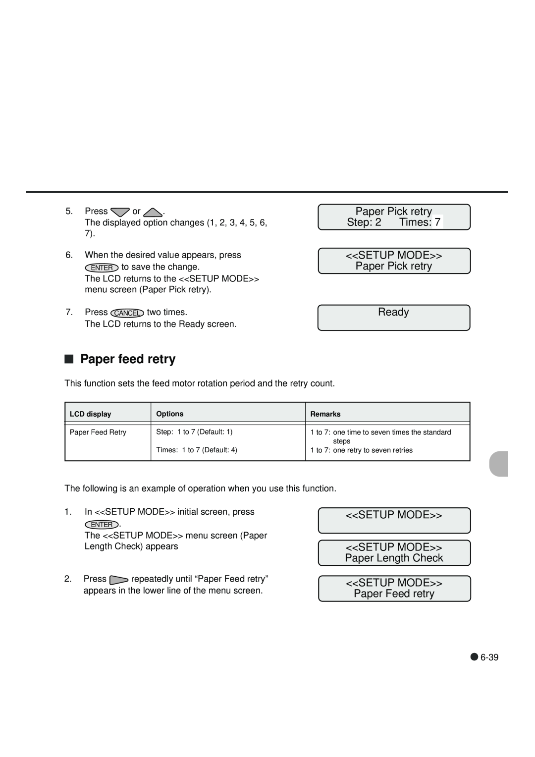 Fujitsu fi-4990C manual Paper feed retry, Paper Pick retry Times SETUP MODE Paper Pick retry Ready 