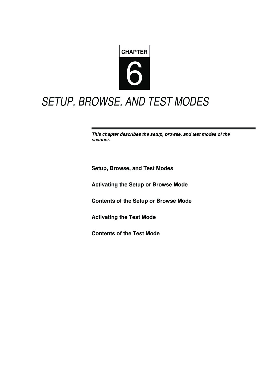 Fujitsu fi-4990C manual SETUP, BROWSE, and Test Modes 