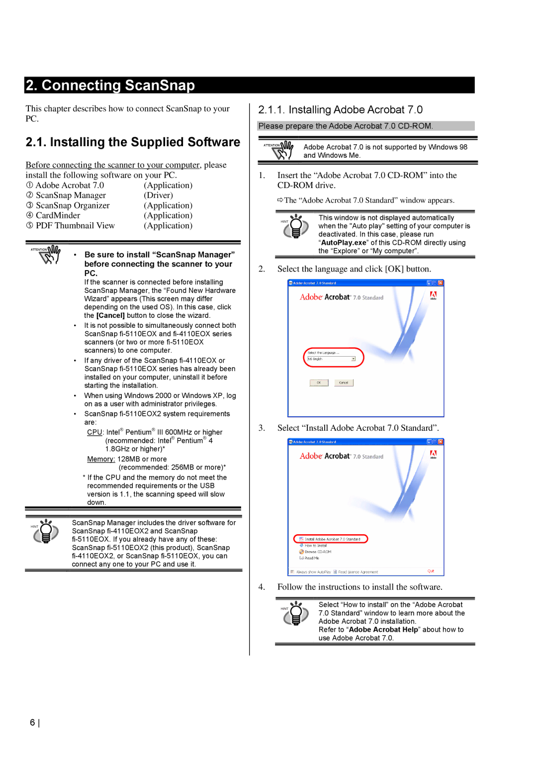 Fujitsu fi-5110EOX2 manual Connecting ScanSnap, Installing the Supplied Software 