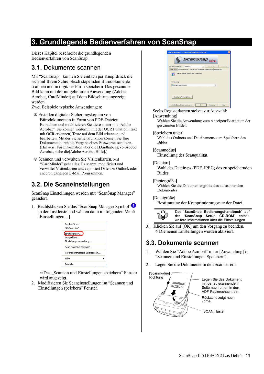 Fujitsu fi-5110EOX2 manual Grundlegende Bedienverfahren von ScanSnap, Die Scaneinstellungen, Dokumente scannen 