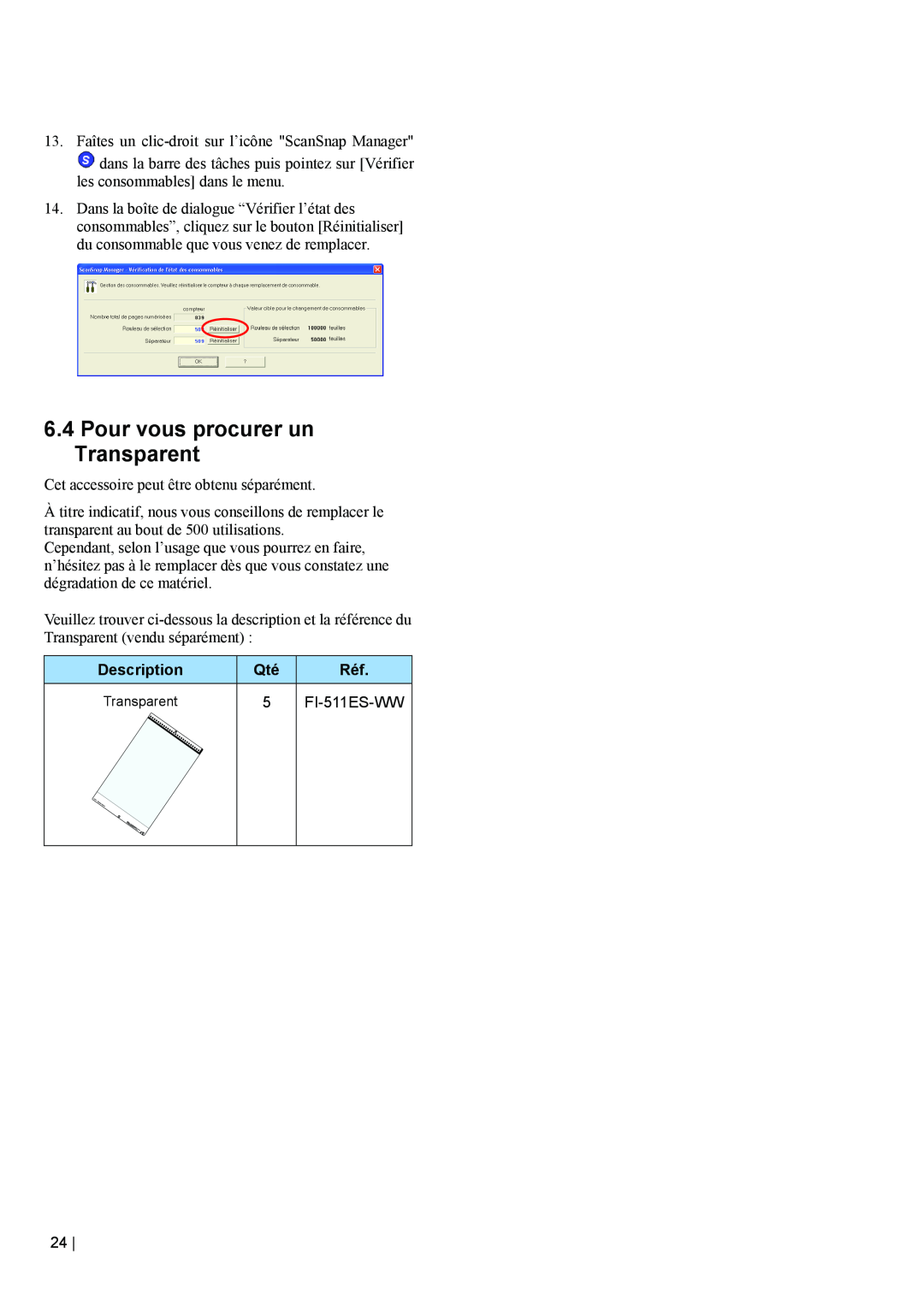 Fujitsu fi-5110EOX2 manual Pour vous procurer un Transparent, FI-511ES-WW, Description 