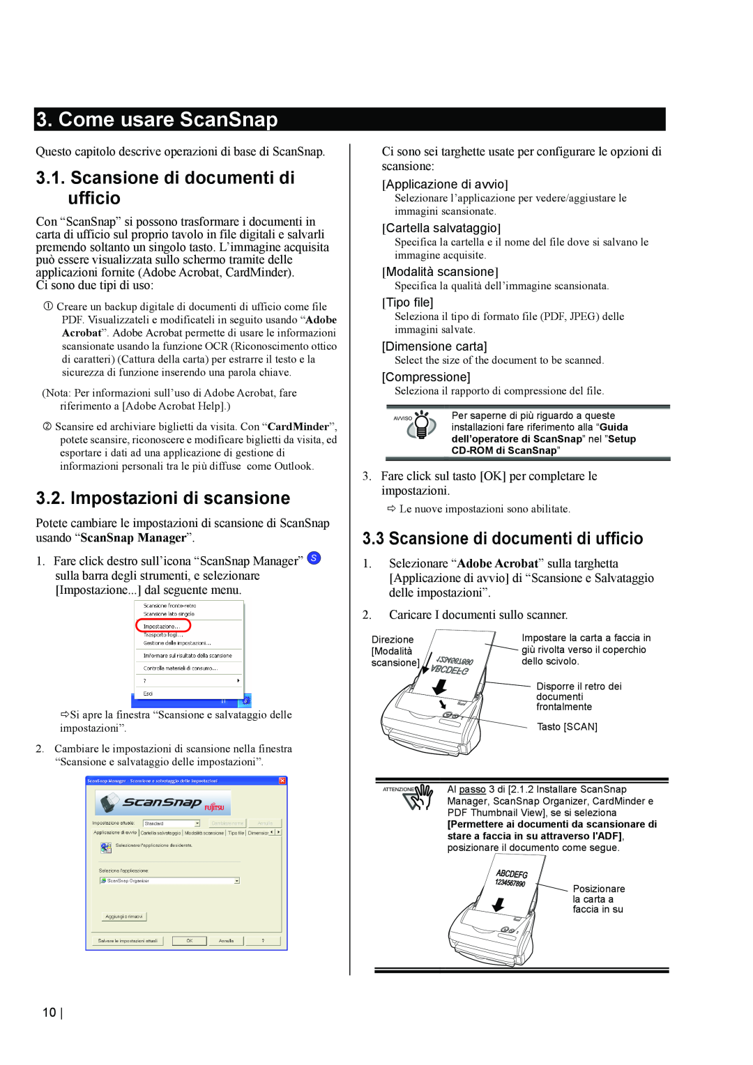 Fujitsu fi-5110EOX2 manual Come usare ScanSnap, Scansione di documenti di ufficio, Impostazioni di scansione 