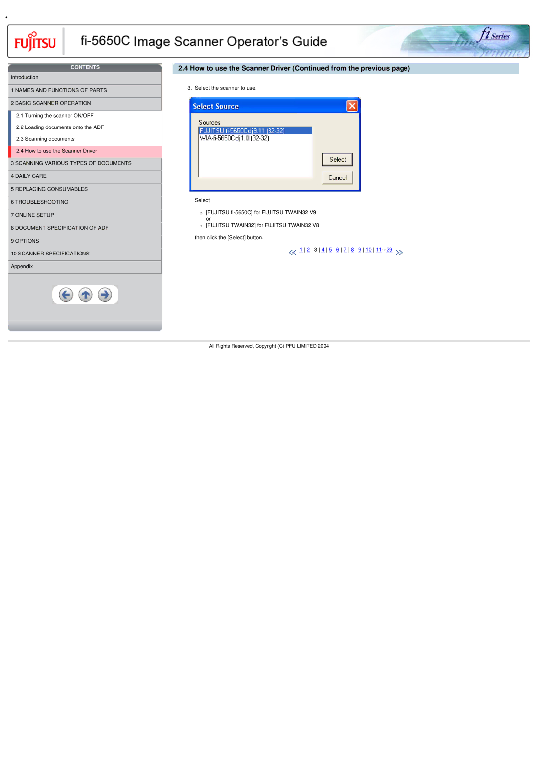 Fujitsu fi-5650C specifications How to use the Scanner Driver from the previous 