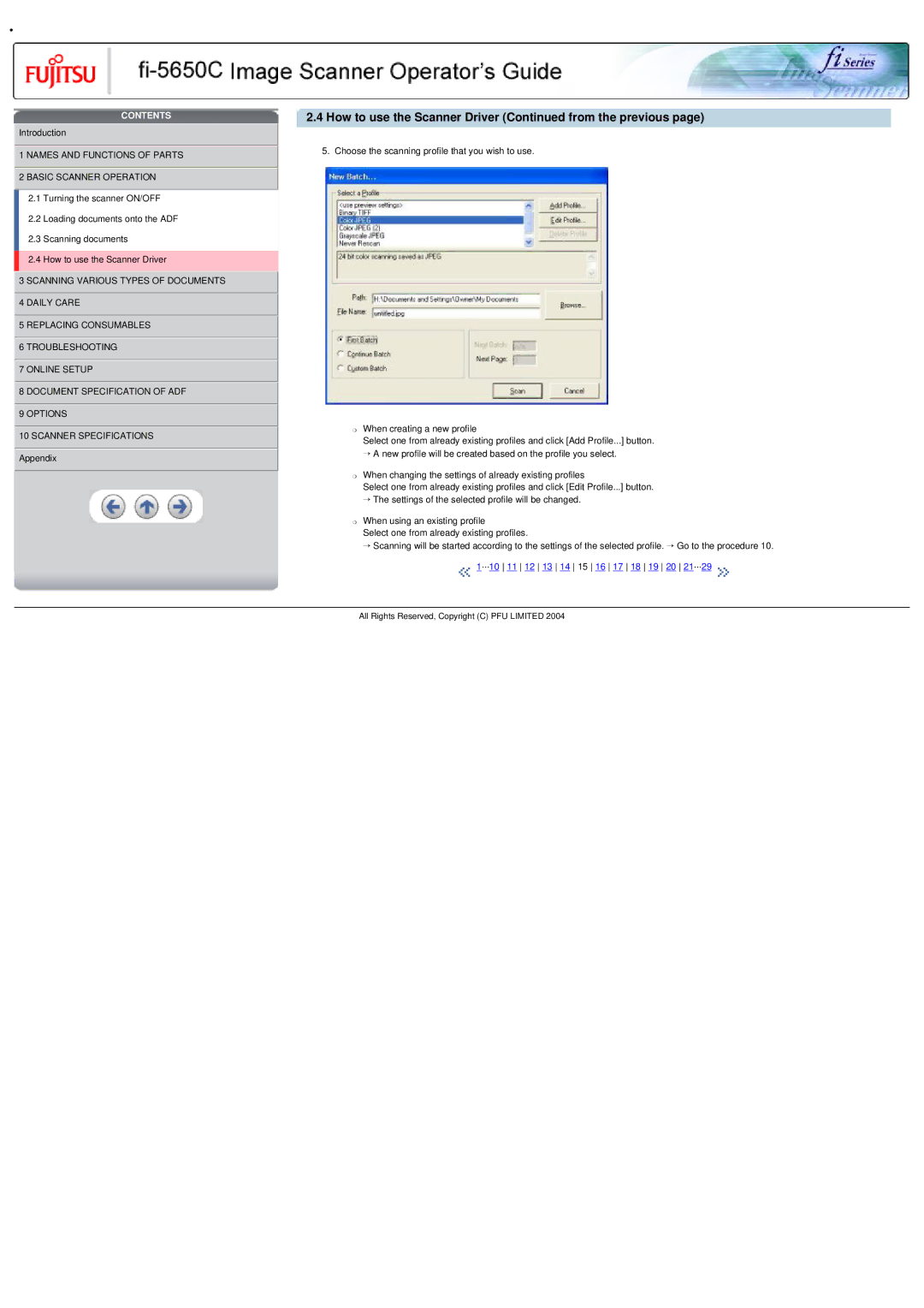 Fujitsu fi-5650C specifications How to use the Scanner Driver from the previous 