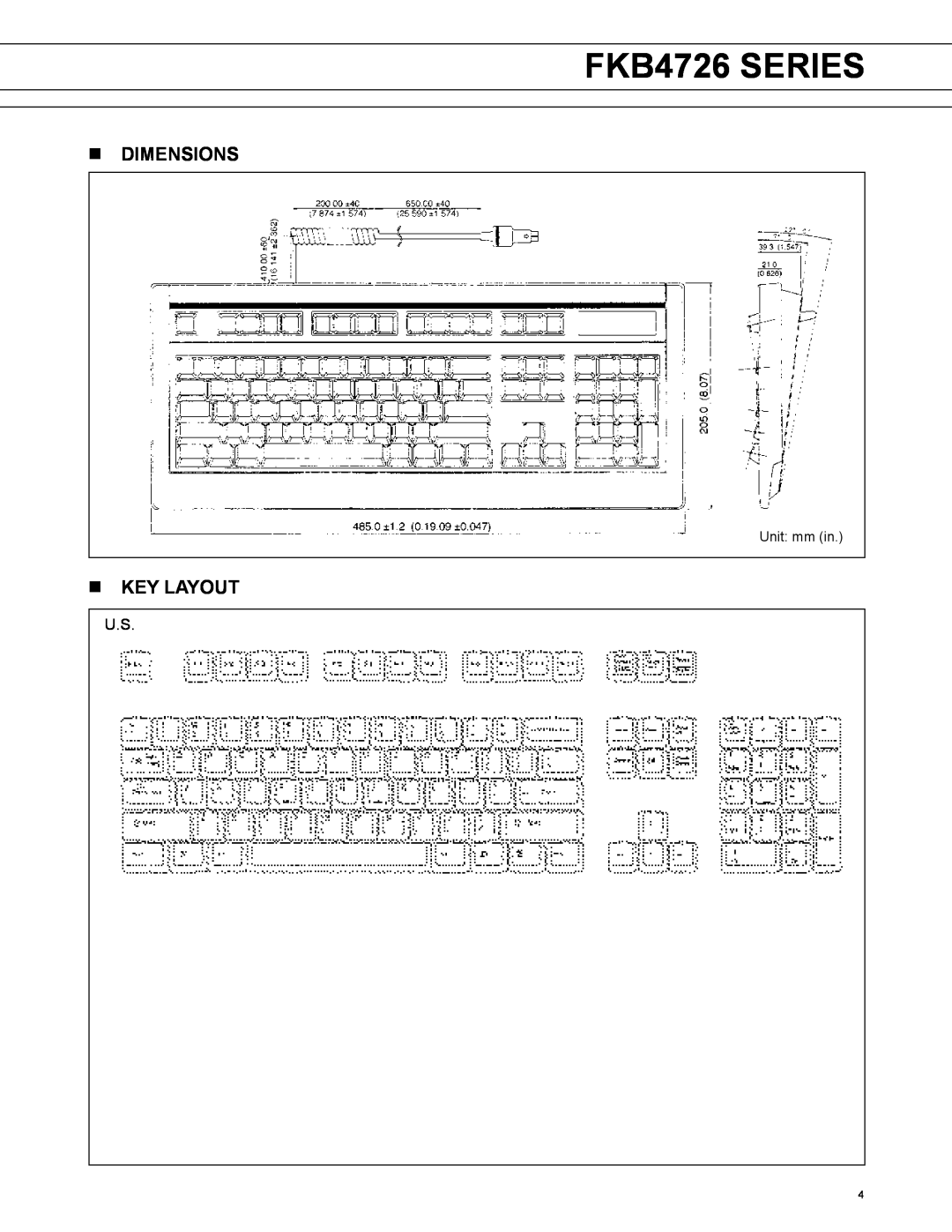 Fujitsu FKB4726 SERIES manual n DIMENSIONS, n KEY LAYOUT 